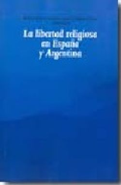 La libertad religiosa en España y Argentina
