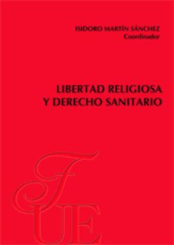 Libertad religiosa y Derecho Sanitario